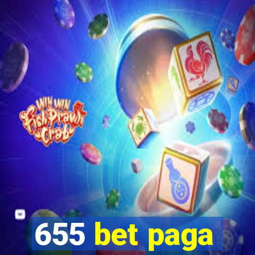 655 bet paga